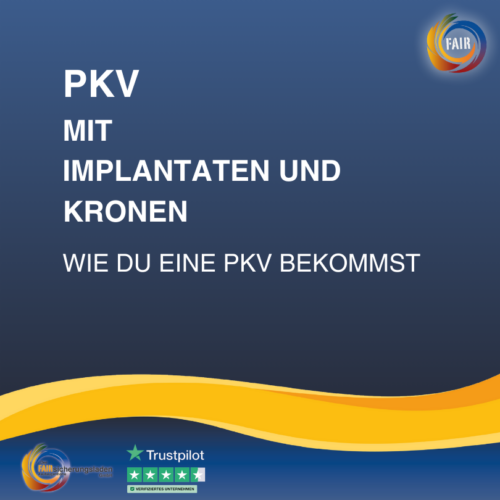 PKV mit Implantaten